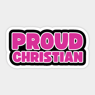 Proud Christian Sticker